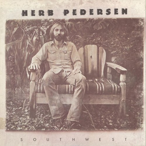 Herb Pedersen - Southwest (1976)