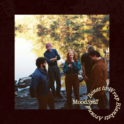 Mood Spill - Bones to Wrap Blankets Around (2026) Hi-Res