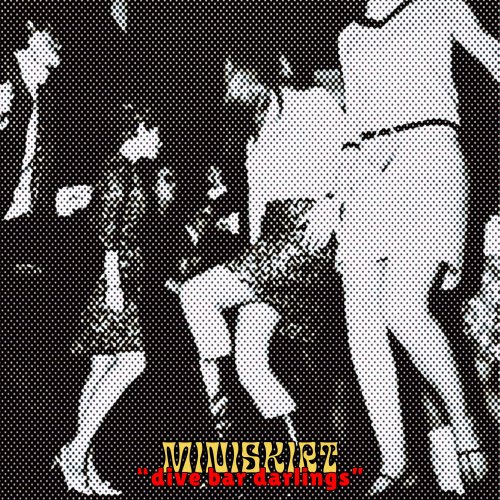 MINISKIRT - dive bar darlings EP (2026) Hi-Res