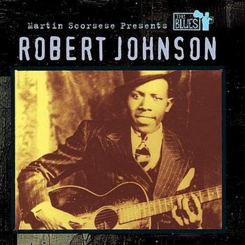 Robert Johnson - Martin Scorsese Presents The Blues (2003)