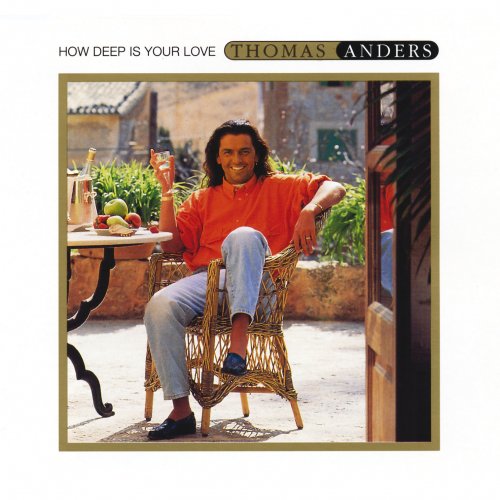 Thomas Anders - How Deep Is Your Love (1992)