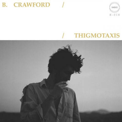 B. Crawford - Thigmotaxis (2026) Hi-Res
