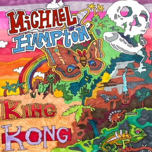 Michael Hampton - King Kong (2026) [Hi-Res]