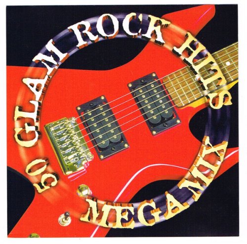 Bob Bradbury - 50 Glam Rock Hits Megamix (2014)