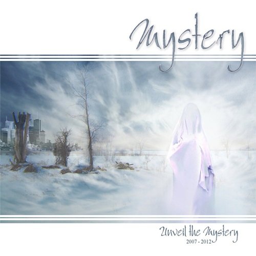 Mystery - Unveil the Mystery 2007-2012 (2025 Remaster) (2013)