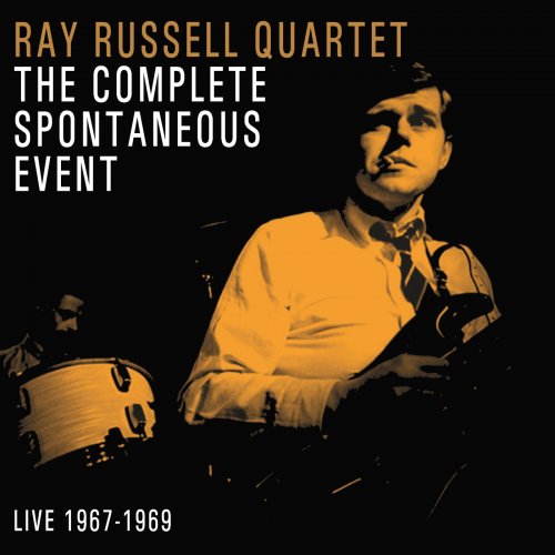 Ray Russell Quartet - The Complete Spontaneous Event: Live 1967-1969 (2024)