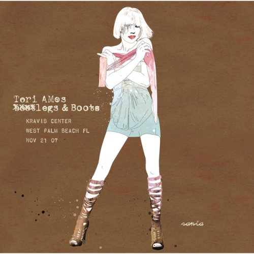 Tori Amos - Legs and Boots: West Palm Beach, FL - November 21, 2007 (2008)