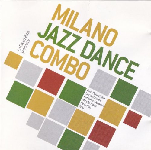 Milano Jazz Dance Combo - Milano Jazz Dance Combo (2009)