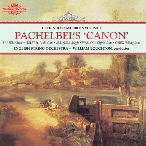 English String Orchestra, William Boughton - Pachelbel's Canon: Orchestral Favourites, Vol. I (1985)