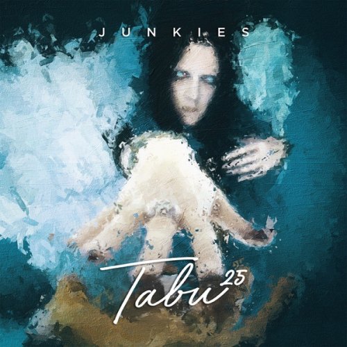 Junkies - Tabu 25 + Tabu (2025)