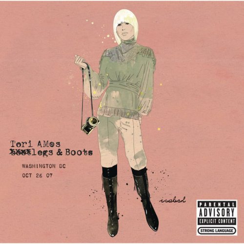 Tori Amos - Legs and Boots: Washington, DC - October 26, 2007 (2008)