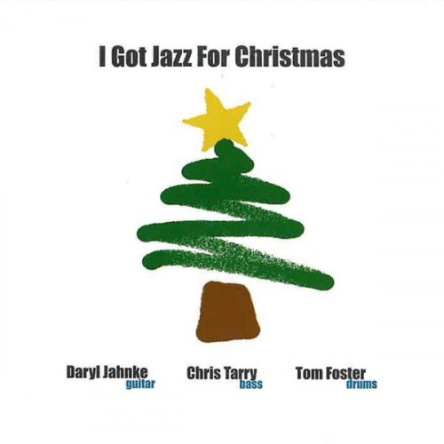 Chris Tarry - I Got Jazz For Christmas (1998)