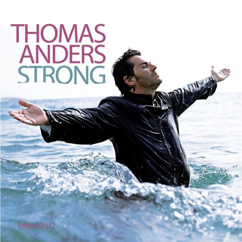 Thomas Anders - Strong (2010)