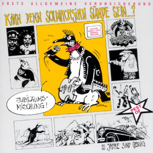 EAV (Erste Allgemeine Verunsicherung) - Kann Denn Schwachsinn Sünde Sein...? (1988)
