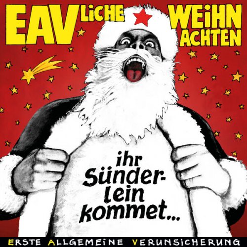 EAV (Erste Allgemeine Verunsicherung) - EAVliche Weihnachten - Ihr Sünderlein kommet (2021) Hi-Res
