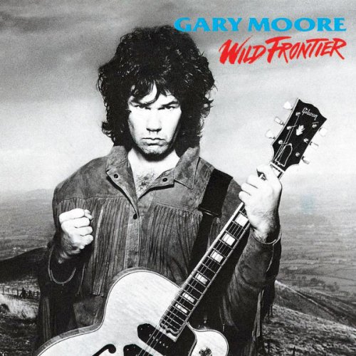 Gary Moore - Wild Frontier (1987) [Vinyl]