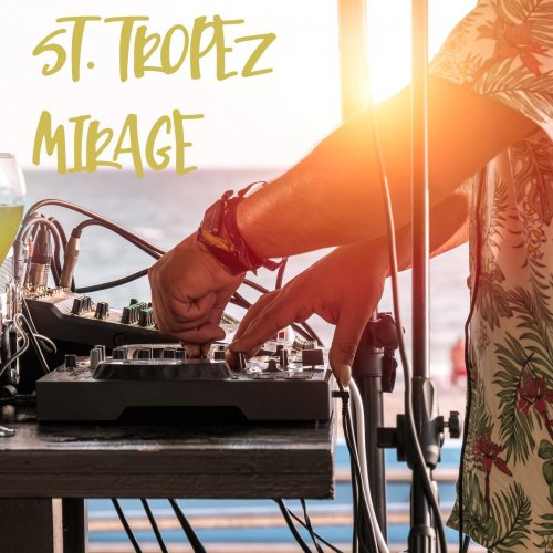 VA - St. Tropez Mirage (2026)