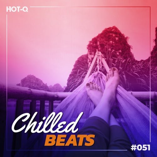 VA - Chilled Beats 051 (2026)