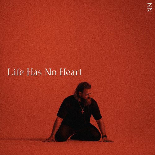 noah nine - Life Has No Heart (2026) Hi Res