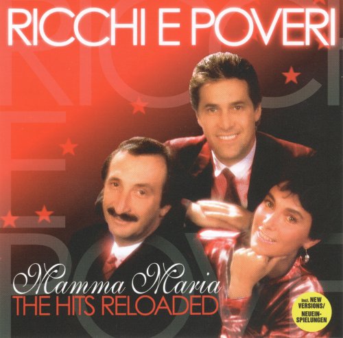 Ricchi e Poveri - Mamma Maria: The Hits Reloaded (2010) CD-Rip