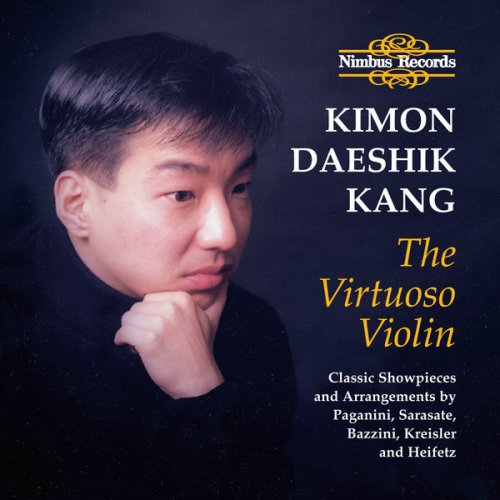 Kimon Daeshik Kang, Margit Rahkonen - The Virtuoso Violin (1992)