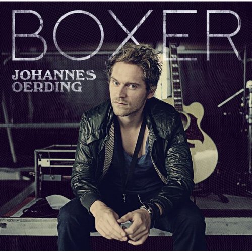 Johannes Oerding - Boxer (2010)