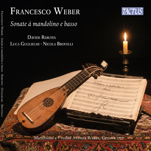 Davide Rebuffa, Luca Guglielmi, Nicola Brovelli - Weber: Sonate à mandolino e basso (2026) [Hi-Res]