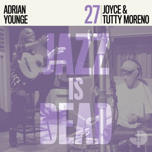 Joyce Moreno, Tutty Moreno & Adrian Younge - Joyce e Tutty Moreno JID027 (2026)