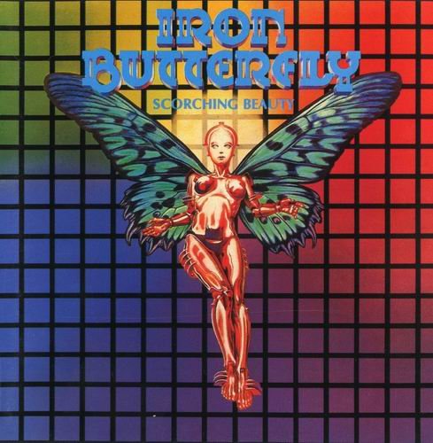 Iron Butterfly - Scorching Beauty (1975)