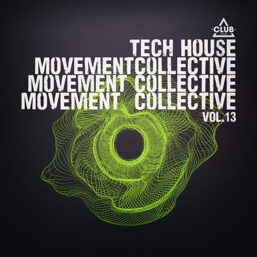 VA - Tech House Movement Collective, Vol.13 (2026)