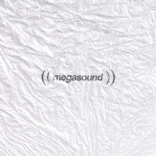 Megasound, Bad Bad Hats & Party Nails - Megasound (2026) [Hi-Res]