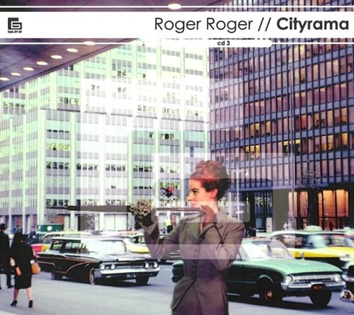 Roger Roger - Cityrama (2005)