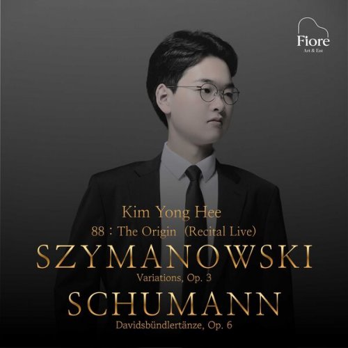 김용희 (Yonghee Kim) - 88 : The Origin (Recital Live) (2026) Hi-Res