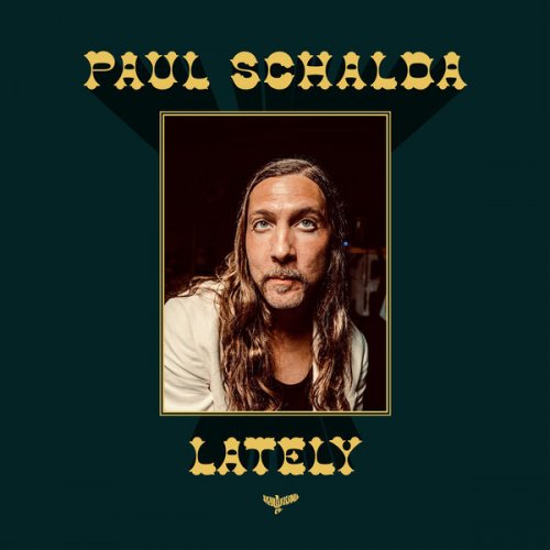Paul Schalda - Lately (Companions) (2026)