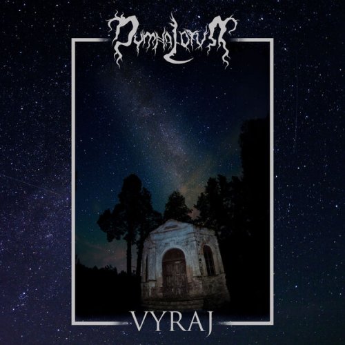 Dymna Lotva - Vyraj (2026)