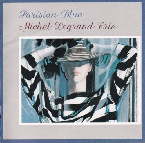 Michel Legrand Trio - Parisian Blue (1998)