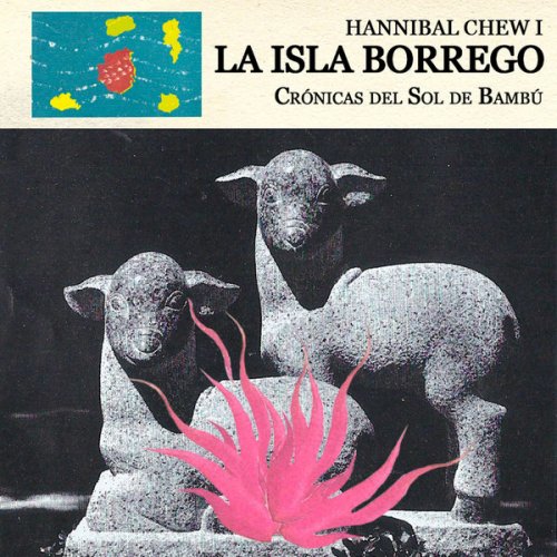 Hannibal Chew - Crónicas del Sol de Bambú (2026)