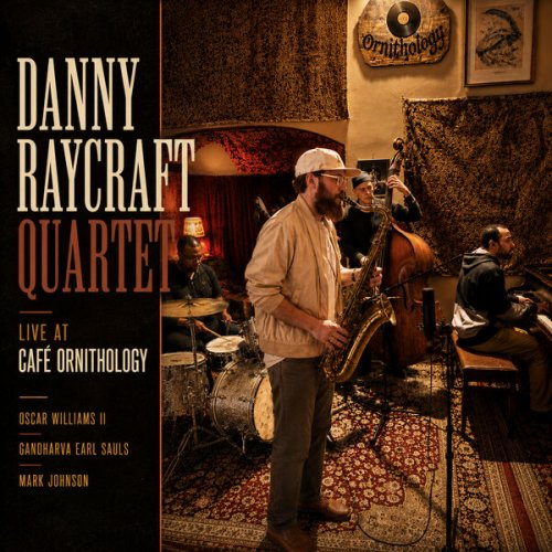 Danny Raycraft - Live at Cafe Ornithology (Live) (2026) [Hi-Res]
