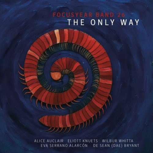 Focusyear Band - The Only Way (2026) Hi-Res