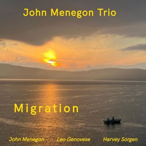 John Menegon Trio - Migration (2026)