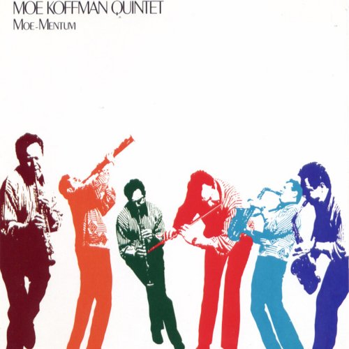 Moe Koffman - Moe-Mentum (2012)