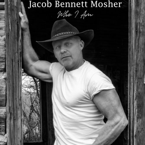 Jacob Bennett Mosher - Who I Am (2026)