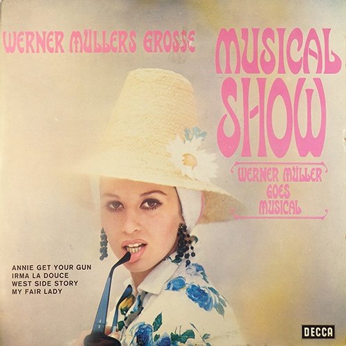 Werner Muller And His Orchestra - Werner Muller Goes Musical (1978) [Vinyl]