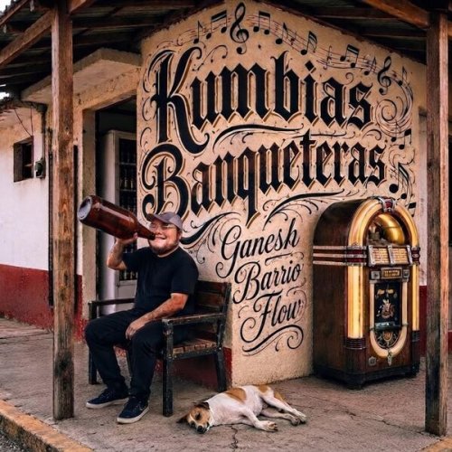 Ganesh Barrio Flow - Kumbias Banqueteras (2026)