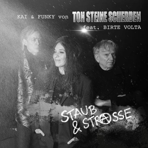 Kai & Funky (Ton Steine Scherben), Birte Volta - Staub und Straße (Live) (2025)