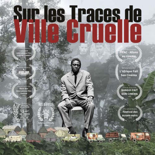 Rass Nganmo, Ghislaine Mbarga - Sur les traces de Ville Cruelle (Original Motion Picture Soundtrack) (2026) [Hi-Res]