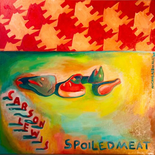 Carson Lewis - Spoiled Meat (2026)
