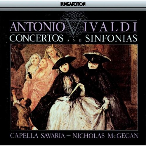 Capella Savaria, Nicholas McGegan - Vivaldi: Concertos and Sinfonias (2015)