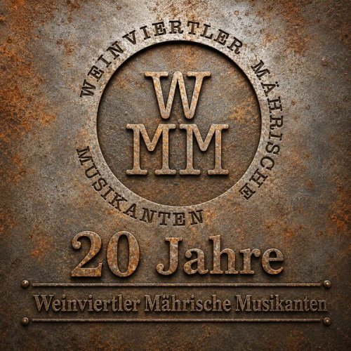 Weinviertler Mährische Musikanten - 20 Jahre (2026)
