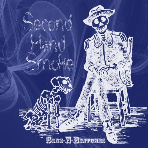 Sons-n-Britches - Second Hand Smoke (2016)